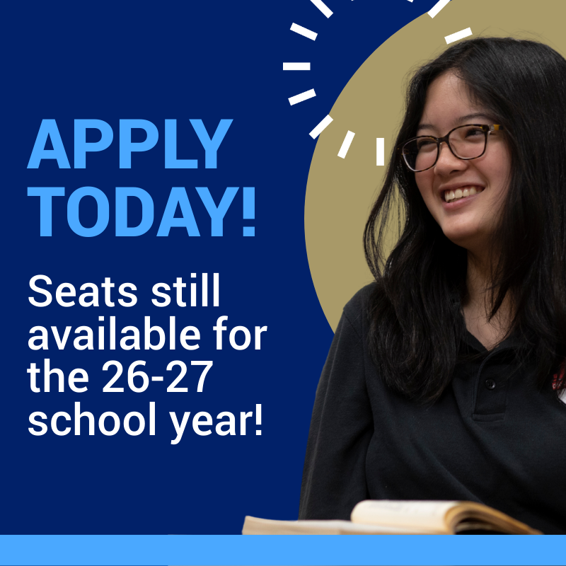Apply today! Seats still available for the 26-27 school year!